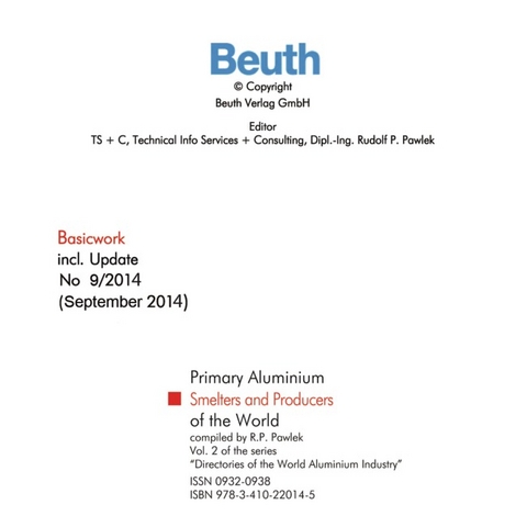 Primary Aluminium Smelters and Producers of the World - Rudolf Pawlek