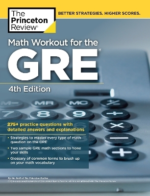 Math Workout for the GRE, 4th Edition -  The Princeton Review