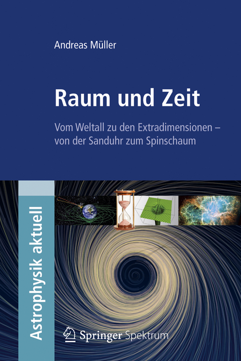 Raum und Zeit - Andreas M&uuml;ller
