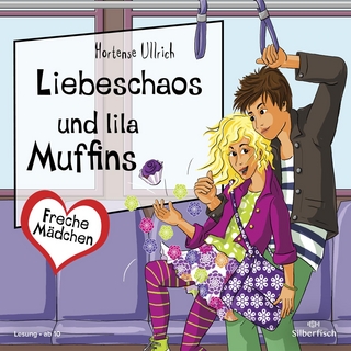 Freche Mädchen: Liebeschaos und lila Muffins