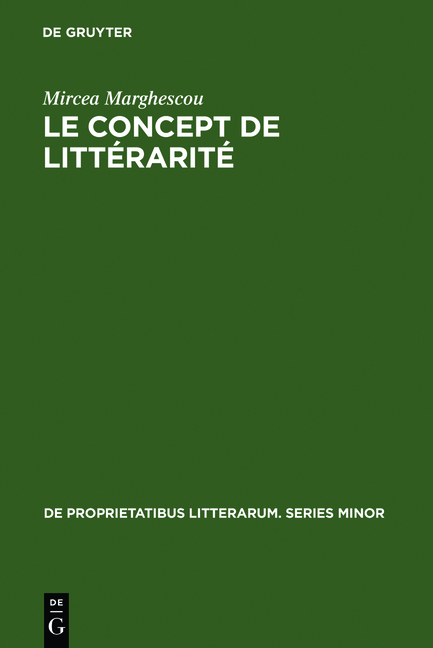 Le concept de litt&eacute;rarit&eacute; - Mircea Marghescou