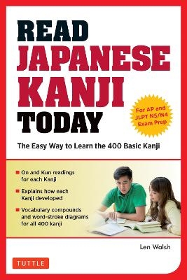 Read Japanese Kanji Today - Len Walsh