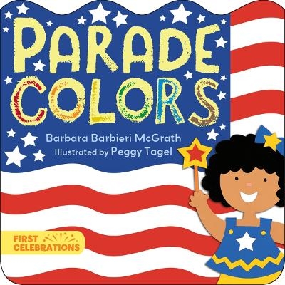 Parade Colors - Barbara Barbieri McGrath