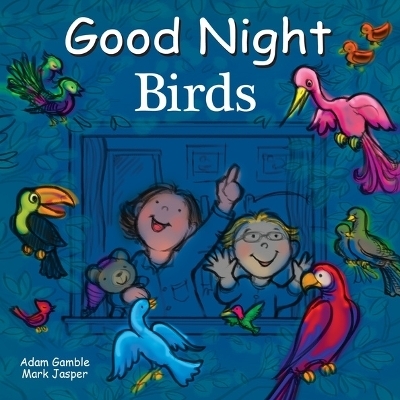 Good Night Birds - Adam Gamble, Mark Jasper