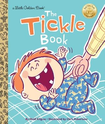 The Tickle Book - Heidi Kilgras