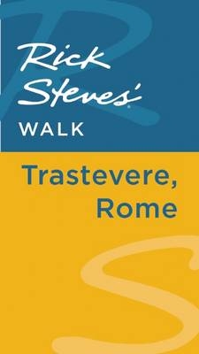 Rick Steves' Walk: Trastevere, Rome