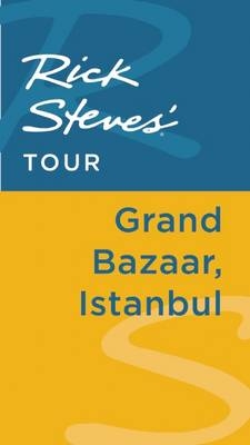 Rick Steves' Tour: Grand Bazaar, Istanbul