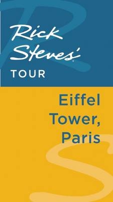 Rick Steves' Tour: Eiffel Tower, Paris