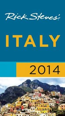 Rick Steves' Italy 2014 - Rick Steves