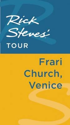 Rick Steves' Tour: Frari Church, Venice