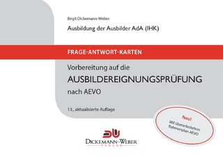 AEVO - Frage-Antwort-Lernkarten für die Ausbildereignungsprüfung (IHK)