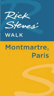 Rick Steves' Walk: Montmartre, Paris