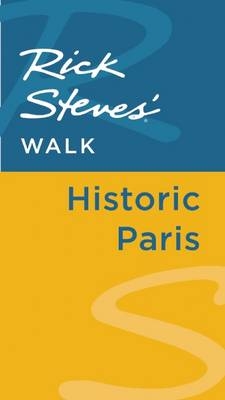 Rick Steves' Walk: Historic Paris