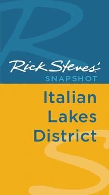 Rick Steves' Snapshot Italian Lakes District
