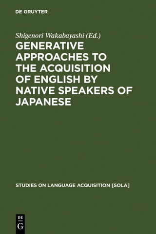 Generative Approaches to the Acquisition of English by Native Speakers of Japanese