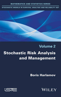 Stochastic Risk Analysis and Management - Boris Harlamov
