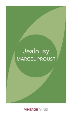 Jealousy - Marcel Proust