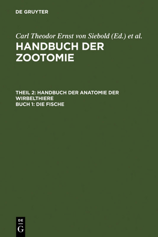 Handbuch der Zootomie. Die Wirbelthiere / Die Fische