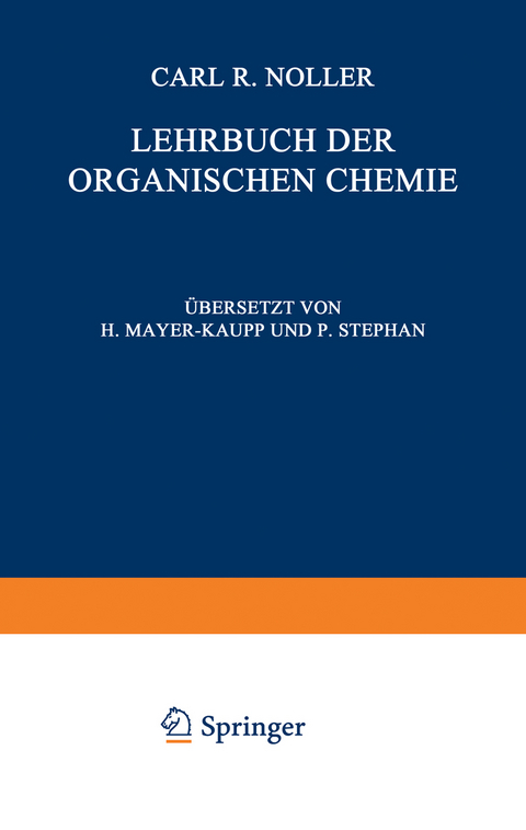 Lehrbuch der Organischen Chemie - C.R. Noller