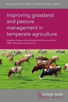 Improving Grassland and Pasture Management in Temperate Agriculture - 