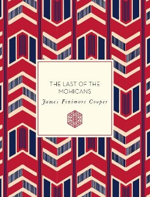 The Last of the Mohicans - James Fenimore Cooper