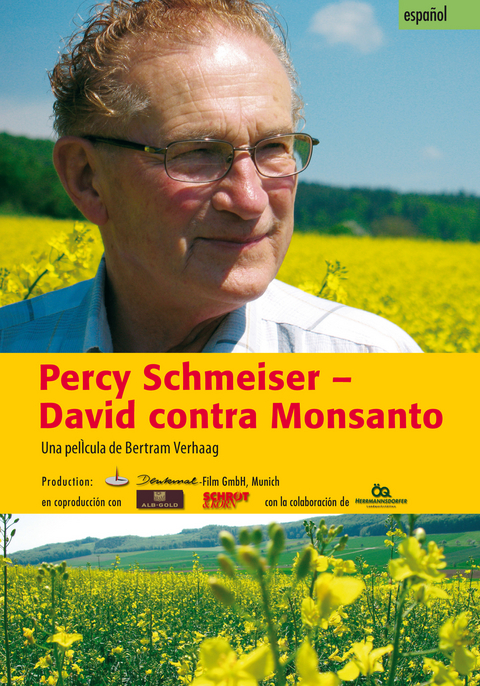 Percy Schmeiser - David contra Monsanto - Bertram Verhaag