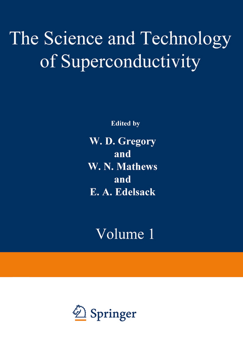 The Science and Technology of Superconductivity - 