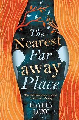 The Nearest Faraway Place - Hayley Long