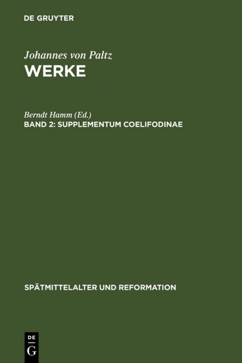 Johannes von Paltz: Werke / Supplementum Coelifodinae - 