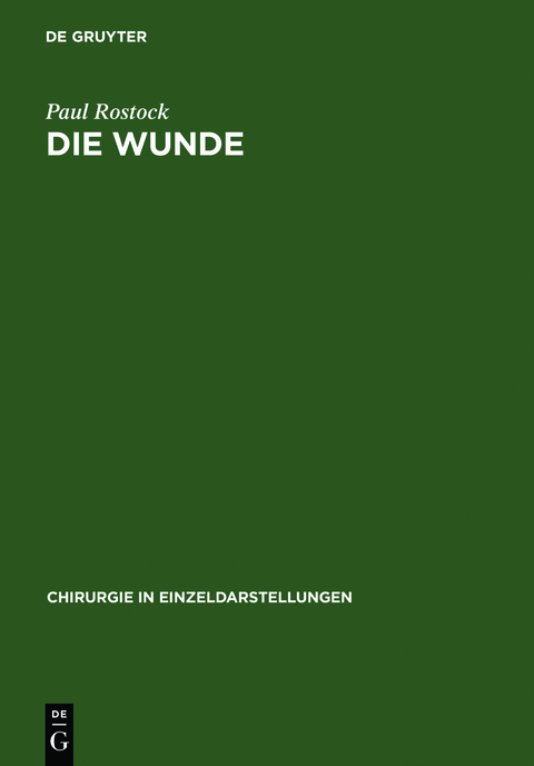 Die Wunde - Paul Rostock