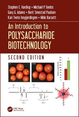 An Introduction to Polysaccharide Biotechnology - Stephen E. Harding, Michael P. Tombs, Gary G. Adams, Berit Smestad Paulsen, Kari Tvete Inngjerdingen