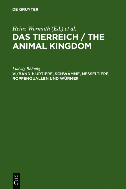 Ludwig B&ouml;hmig: Die wirbellosen Tiere / Das Tierreich / The Animal Kingdom / Ludwig B&ouml;hmig: Die wirbellosen Tiere / Das Tierreich / The Animal Kingdom / Ludwig B&ouml;hmig: Die wirbellosen Tiere / Das Tierreich / The Animal Kingdom / Ludwig B&ouml;hmig: Die wirbellosen Tiere / Das Tierreich / The Animal Kingdom / Ludwig B&ouml;hmig: Die wirbellosen Tiere / Das Tierreich / The Animal Kingdom / Ludwig B&ouml;hmig: Die wirbellosen Tiere / Das Tierreich / The Animal Kingdom / Ludwig B&ouml;hmig: Die wirbellosen Tiere / Das Tierreich / The Animal Kingdom / Ludwig B&ouml;hmig: Die wirbellosen Tiere / Das Tierreich / The Animal Kingdom / Ludwig B&ouml;hmig: Die wirbellosen Tiere / Das Tierreich / The Animal Kingdom / Ludwig B&ouml;hmig: Die wirbellosen Tiere / Das Tierreich / The Animal Kingdom / Urtiere, Schw&auml;mme, Nesseltiere, Roppenquallen und W&uuml;rmer - Ludwig B&ouml;hmig