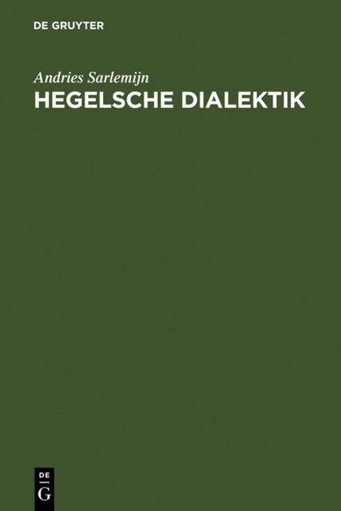 Hegelsche Dialektik - Andries Sarlemijn