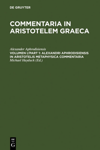 Commentaria in Aristotelem Graeca / Alexandri Aphrodisiensis in Aristotelis metaphysica commentaria
