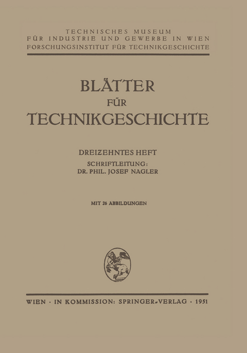 Bl&auml;tter f&uuml;r Technikgeschichte - Josef Nagler