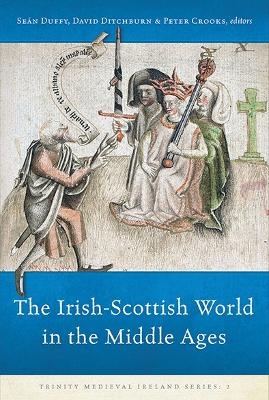 The Irish-Scottish World in the Middle Ages - 