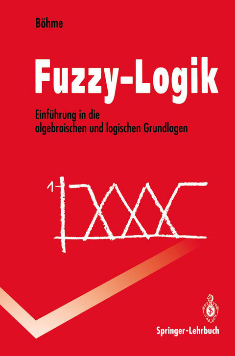 Fuzzy-Logik - Gert Böhme