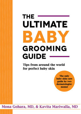 The Ultimate Baby Grooming Guide
