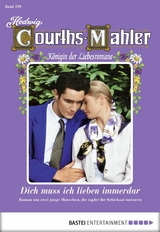 Hedwig Courths-Mahler - Folge 179 - Hedwig Courths-Mahler