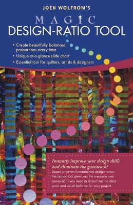 Joen Wolfrom's Magic Design Ratio Tool