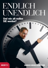 Endlich Unendlich - Markus Hengstschl&auml;ger