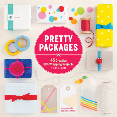 Pretty Packages - Sally J Shim