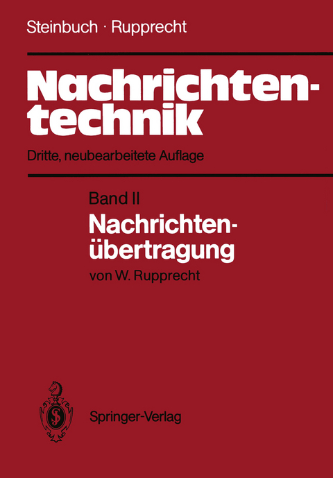 Nachrichtentechnik - Karl Steinbuch, Werner Rupprecht