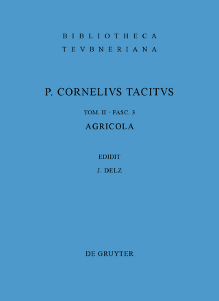 Cornelius Tacitus: Cornelii Taciti libri qui supersunt / Agricola
