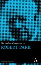 The Anthem Companion to Robert Park - 