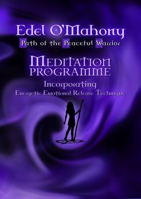 Path of the Peaceful Warrior - Edel O'Mahony