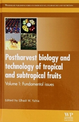 Postharvest Biology and Technology of Tropical and Subtropical Fruits