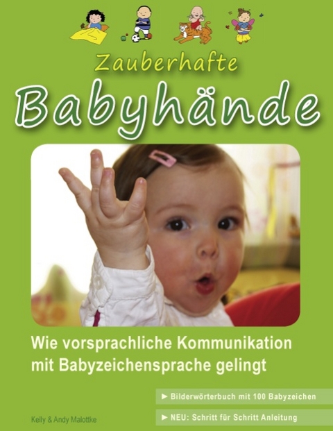 Zauberhafte Babyh&auml;nde - Kelly Malottke, Andy Malottke