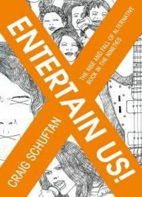 Entertain Us - Craig Schuftan