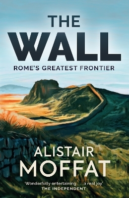 The Wall - Alistair Moffat